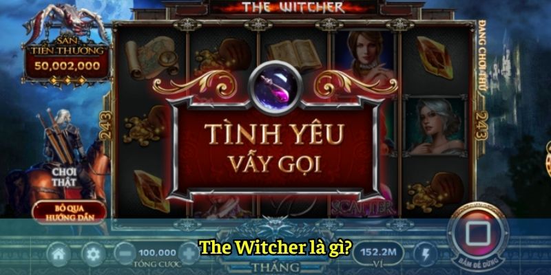 The Witcher là gì?